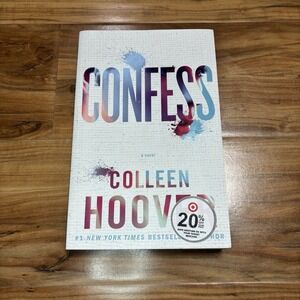 Confess : A Novel‎ by Colleen Hoover (2015, Trade Paperback)